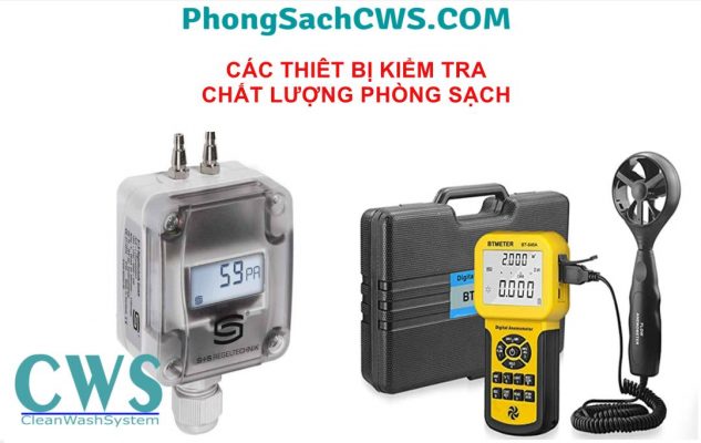 Các thiết bị kiểm tra phòng sạch