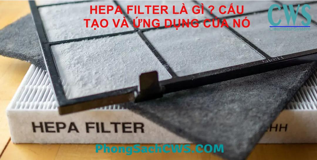 Hepa filter là gì